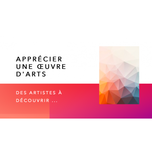 Apprécier une oeuvre d'arts