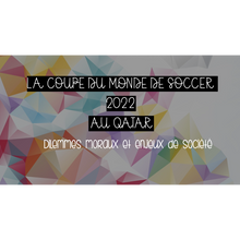 Charger l&#39;image dans la galerie, La coupe du monde au Qatar